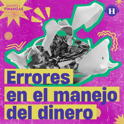 Errores Financieros Más Comunes Dinero Y Finanzas Personales Acast