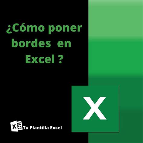 Poner Bordes En Excel Como Hacerlo