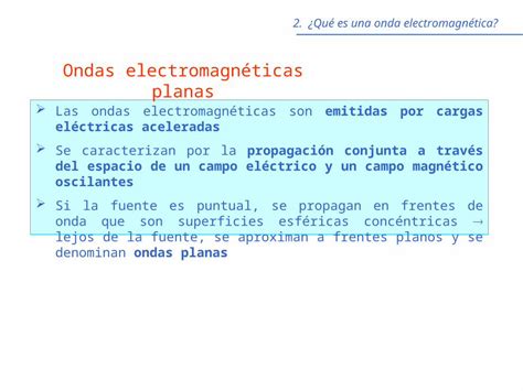 Ppt Las Ondas Electromagn Ticas Son Emitidas Por Cargas El Ctricas