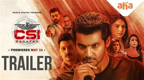 CSI Sanatan Trailer Aadi Sai Kumar Misha Narang Sivashankar Dev