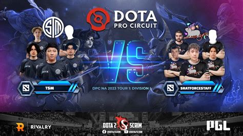 Tsm Vs Ratforcestaff Dpc Na Tour Division I Game