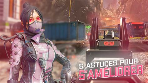 Astuces Pour S Am Liorer Sur Apex Legends Progresser Rapidement