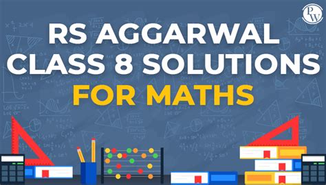 Rs Aggarwal Solution For Class Maths Physicswallah