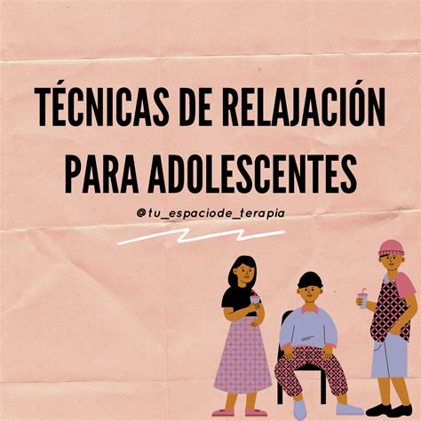 Técnicas de relajación para adolescentes