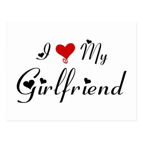 I Love My Girlfriend Postcards And Postcard Template Designs