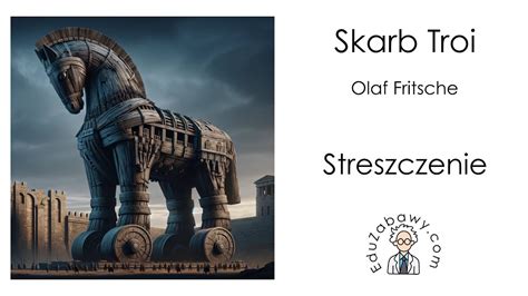 Skarb Troi Streszczenie Lektury YouTube