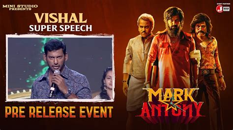 Vishal Super Speech Mark Antony Pre Release Event SJ Suryah GV