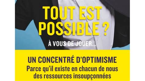 TOUT EST POSSIBLE A VOUS DE JOUER LE NOUVEAU LIVRE DE PHILIPPE