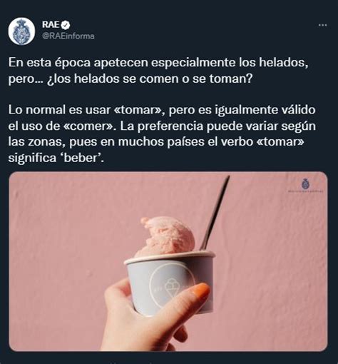 ¿se Dice “tomar O Comer Helado” La Rae Resuelve Esta Duda Infobae