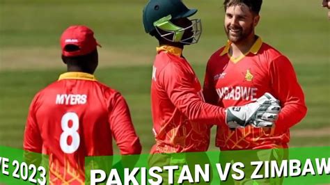 Pakistan Vs Zimbabwe St T Live Pak Vs Zim St T Time Table Pak