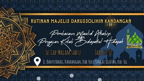 Rutinan Pembacaan Maulid Al Habsyi Dan Kajian Kitab Bidayatul Hidayah