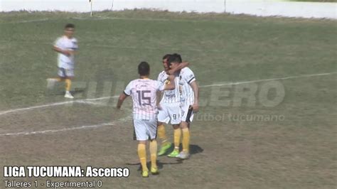 Liga Tucumana Ascenso Talleres Derrot Por La M Nima A Experimental