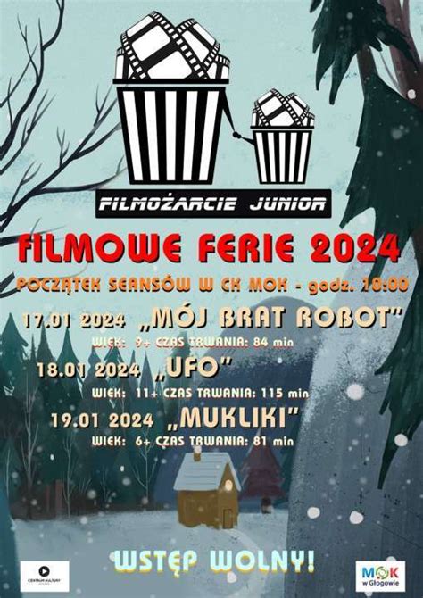 Filmowe Ferie W Centrum Kultury Mok Dgl News