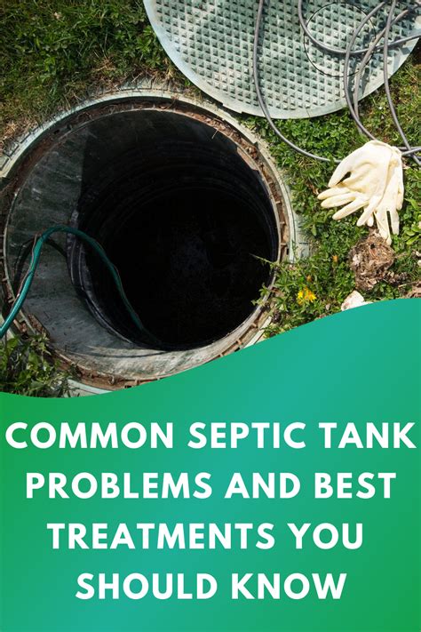 Common Septic Tank Problems | Septic Tank Best Treatments | Best Septic Tank Treatments | Septic ...