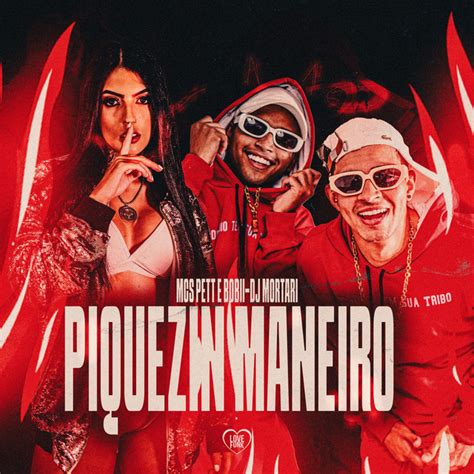 Piquezin Maneiro Single By Mcs Pett E Bobii Spotify