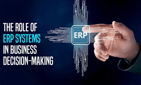 Erp Systems And Their Role In Business Decision Making Sourcepro