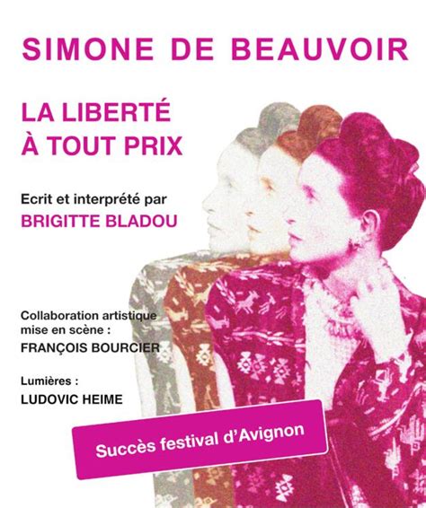 Simone De Beauvoir Au Théâtre Les 3 Soleils Avignon