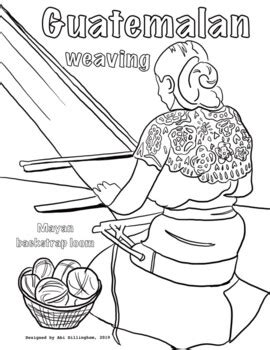 Mayan Weaving In Guatemala Central America Art Coloring Page By Art