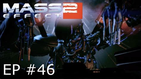 Mass Effect 2 Ep46 Collector Base Part 2 Youtube