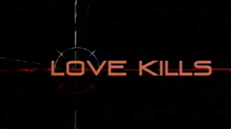 Love Kills Trailer Vo Vid O Dailymotion