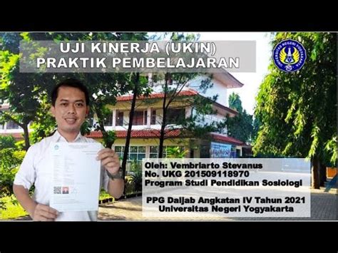 Video Ukin Praktik Mengajar Lptk Universitas Negeri Yogyakarta Youtube