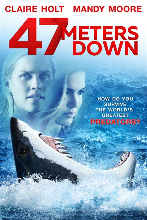 47 Meters Down Full Cast Crew TV Guide