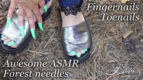 Awesome Asmr Forest Needles Long Toenails Long Nails Youtube