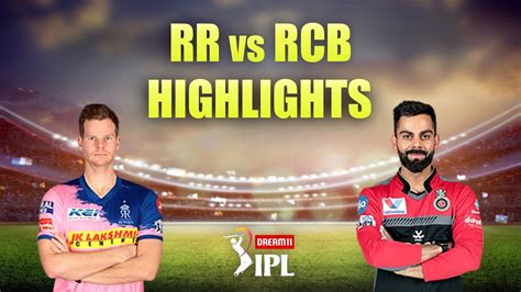 Rr Vs Rcb Rcb Vs Rr Rr Vs Rcb Highlights Rcb Vs Rr Highlights