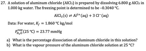 Solved 7 A Solution Of Aluminum Chloride Alcl3 Is