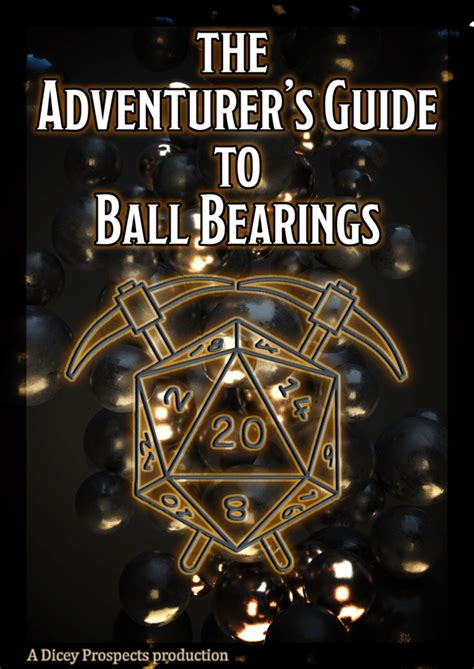 An Adventurers Guide To Ball Bearings - Dicey Prospects | Dungeon Masters Guild