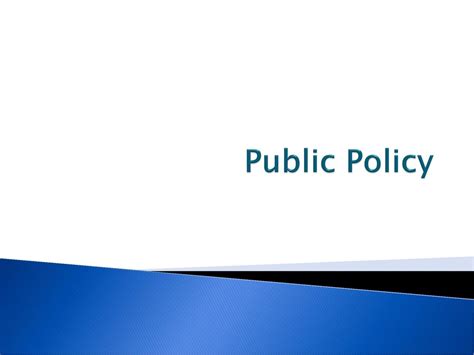 Public Policy Ppt Download