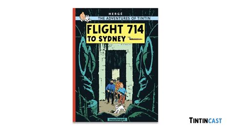 Tintincast Episode 19 Flight 714 To Sydney YouTube