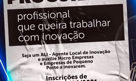 Sebrae SC abre Processo Seletivo para Agentes Locais de Inovação ALI