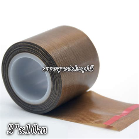 Best Quality 75mm X 10m Ptfe Teflon Adhesive Tape High Temperature Nonstick Tape Ebay