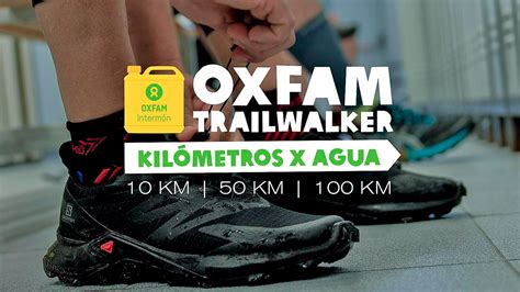 Oxfam Trailwalker S Mate Al Reto Y Haz Que Tus Kil Metros Se