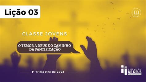 Ebd Jovens Trim Li O O Temor A Deus O Caminho Da