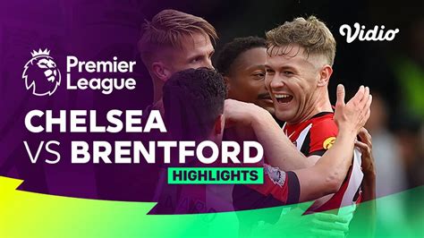 Chelsea vs Brentford - Highlights | Premier League 23/24 | Vidio