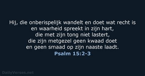 13 November 2019 Bijbeltekst Van De Dag NBG Psalm 15 2 3