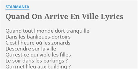 Quand On Arrive En Ville Lyrics By Starmania Quand Tout L Monde Dort