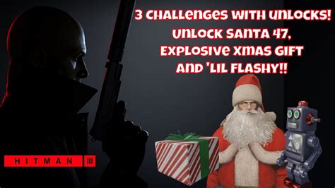 Hitman 3 Santa 47 Suit Share The Love Give And Take Challenges