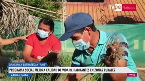 Programa Pais Contribuye A Mejorar La Calidad De Vida En Zonas Rurales Youtube