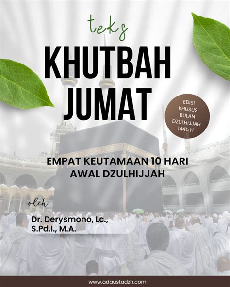 Teks Khutbah Jumat Empat Keutamaan Hari Awal Dzulhijjah Lembaga