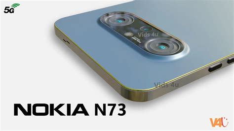 Nokia N73 5G Price First Look Release Date Camera Features And