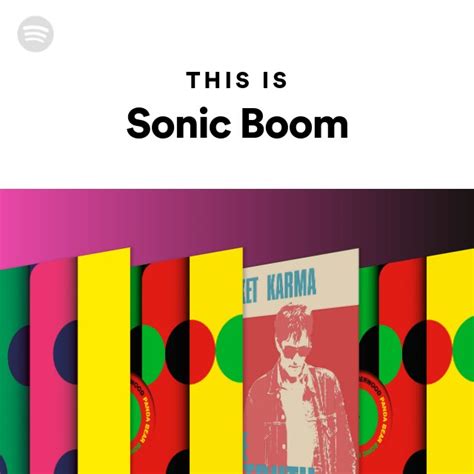 This Is Sonic Boom Playlist By Spotify Spotify