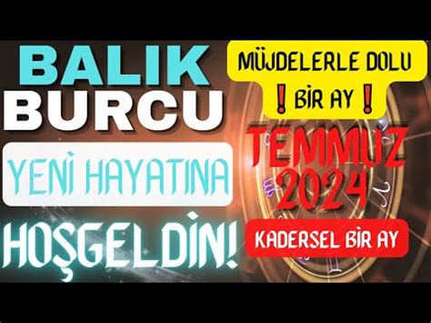 BALIK BURCU MÜJDELERLE DOLU BİR AY SENİ BEKLİYOR 2024 TEMMUZ AYI TAROT