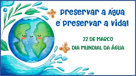 Frase Dia Mundial Da Agua Zuledu