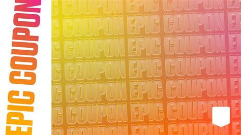 How To Claim Free Epic Games Coupon With Connect And Save Promo