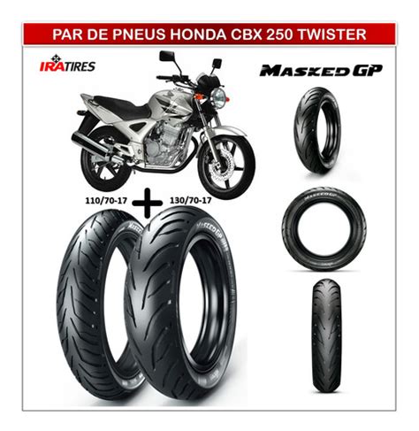 Par Pneus Cbx 250 Twister Medida Original Sem Camara Ira