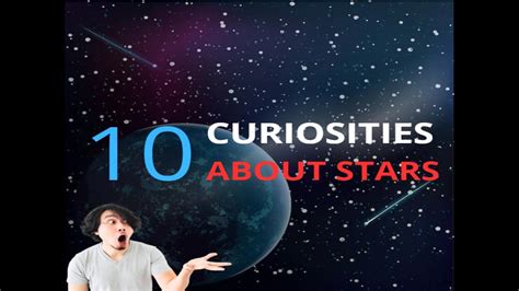 10 Interesting Facts About Stars You Probably Didnt Know Youtube