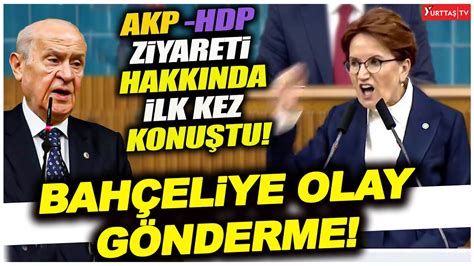 Ak Ener Akp Hdp G R Mesi Hakk Nda Ilk Kez Konu Tu Alk Lar Susmad